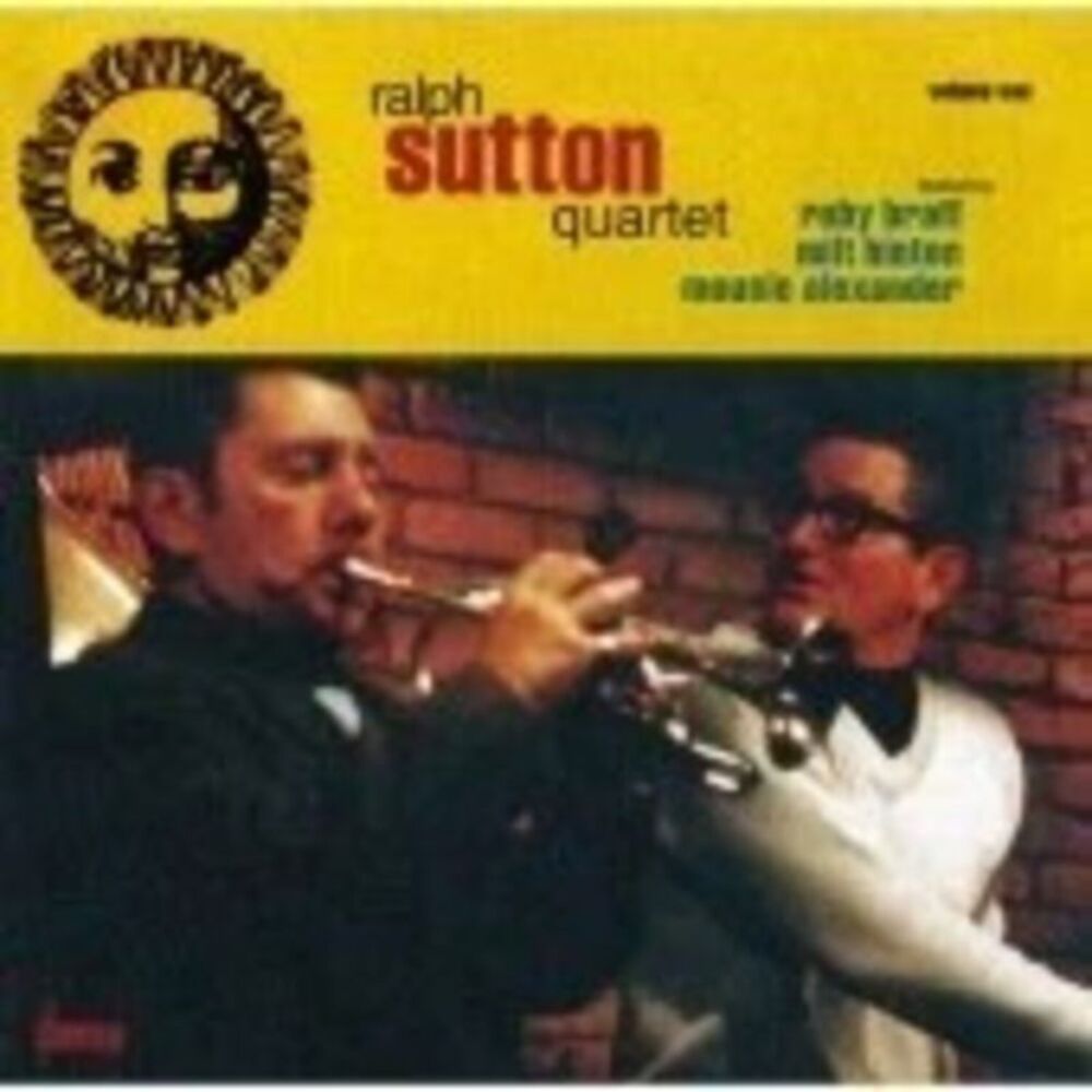 Sutton,Ralph / Braff,Ruby - Ralph Sutton Quartet With Ruby Braff  CD
